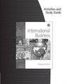 Activities  Study Guide for Dlabay/Scott's International Business 4th