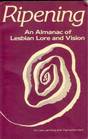Ripening An Almanac of Lesbian Lore  Vision
