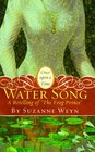 Water Song: A Retelling of "The Frog Prince" (Once Upon a Time)