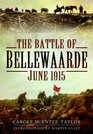The Battle of Bellewaarde June 1915