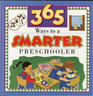 365 Ways to a Smarter Preschooler
