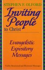 Inviting People to Christ Evangelistic Expository Messages