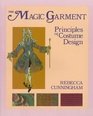 The Magic Garment Principles of Costume Design