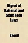 Digest of National and State Food Laws
