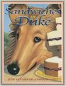 Sandwiches for Duke