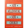 New Millennium New Church Trends Shaping the Episcopal Church for the TwentyFirst Century