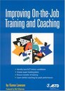Improving OntheJob Training and Coaching