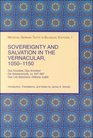Sovereignty and Salvation in the Vernacular 10501150