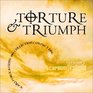 Torture and Triumph compact Disc