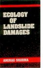 Ecology of Landslide Damage