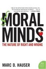 Moral Minds The Nature of Right and Wrong