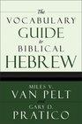 The Vocabulary Guide to Biblical Hebrew