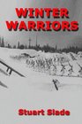 Winter Warriors