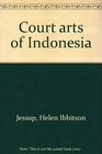 Court arts of Indonesia