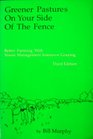 Greener Pastures on Your Side of the Fence Better Farming With Voisin Grazing Management