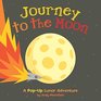 Journey to the Moon A PopUp Lunar Adventure