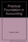 A Practical Foundation in Accounting