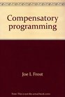 Compensatory programming the acid test of American education