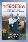 From Tinkering to Torquing A Beginner's Guide to Tractors and Tools