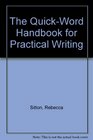 The QuickWord Handbook for Practical Writing