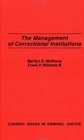 The Management of Correctional Institutions