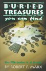 Buried Treasures You Can Find Over 7500 Locations in All 50 States