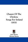 Chaunt Of The Cholera Songs For Ireland