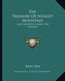 The Treasure Of Nugget Mountain Jack Hildreth Among The Indians