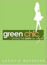 Green Chic Saving the Earth in Style