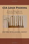 CIA Lock Picking Field Operative Training Manual