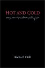 Hot And Cold essays poems lyrics notebooks pictures fiction