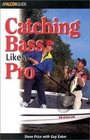 Catching Bass Like a Pro