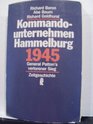 Kommandounternehmen Hammelburg 1945