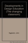 Developments in Design Education
