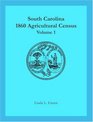 South Carolina 1860 Agricultural Census Vol 1