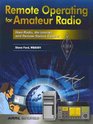 Remote Operating for Amateur Radio