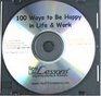 100 Ways to Be Happy in Life  Work