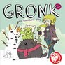 Gronk A Monster's Story Volume 2 TP