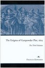 The Enigma of Gunpowder Plot 1605 The Third Solution