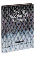 Saving Scotland's Salmon