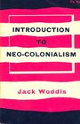 Introduction to Neo-Colonialism