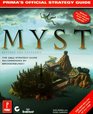 Myst: Revised and Expanded Edition : The Official Strategy Guide (Prima's Secrets of the Games, Vol 1)