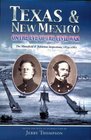 Texas and New Mexico on the Eve of the Civil War The Mansfield  Johnston Inspections 18591861