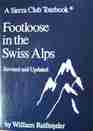 FootLoose in the Swiss Alps