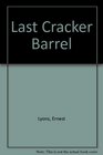 Last Cracker Barrel