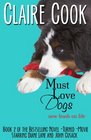 Must Love Dogs: New Leash on Life (Volume 2)