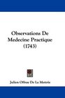 Observations De Medecine Practique