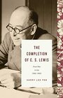 The Completion of C S Lewis  From War to Joy