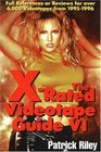 The XRated Videotape Guide VI
