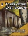 GameMastery Module Tower Of The Last Baron